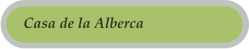 Casa de la Alberca